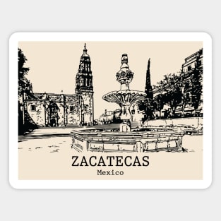 Zacatecas - Mexico Magnet